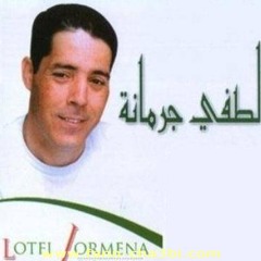 Lotfi Jourmena-Ya Wilek Meni