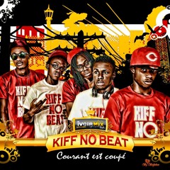 KIFF NO BEAT ft SHADO CHRIS - COURANT EST COUPE