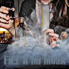 Pem One - Fiel A Mi Musa [2012]