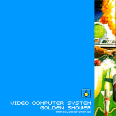 Golden Shower: Video Computer System