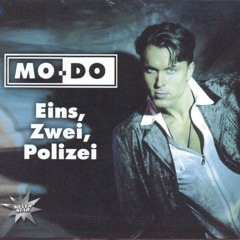 MoDo - Eins Zwei Polizei (Brandy Leo Dj 2012 Dance edit)