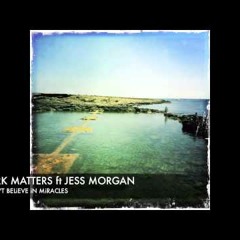 Dark Matters Feat. Jess Morgan - I Don't Believe In Miracles (Shogun Remix)