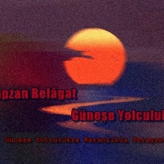 Rapzan Belâgat-Güneşe Yolculuk [2012]