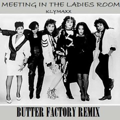 KLYMAXX MEETING IN THE LADIES ROOM BUTTER FACTORY SNIPPET