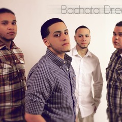 Bachata Dreamz - Come Back To Me
