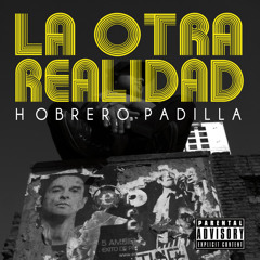 La Otra Realidad (con Edu Endeudado+ Denisse Contreras, Beat Dj Dreck)