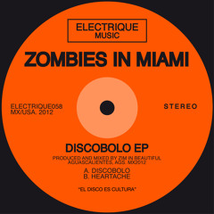 Zombies in Miami - Discobolo (Original Mix)