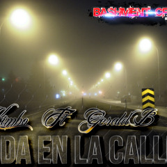 Kimbo & Gerald B - Vida En La Calle