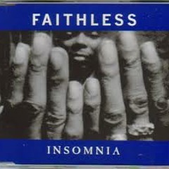 Faithless_ Insomnia_ Js edit remix