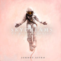 Johnny&#x20;Astro Skydreams&#x20;Ft.&#x20;Biggie&#x20;Smallz Artwork