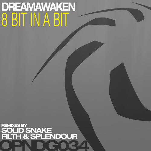 DREAMAWAKEN - 8 Bit in a Bit (Original Mix) SC EDIT