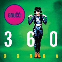 360 DONNA (Prod by Cristian Dinamarca)