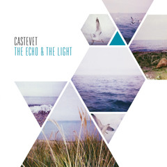 CSTVT - The Echo & The Light