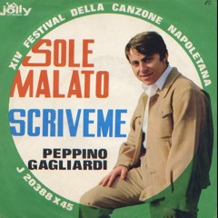 Peppino Gagliardi - Sole malato