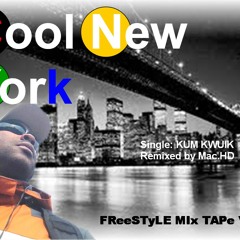 Cool New York - Kum Kwick (Dj rmx)