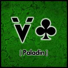 [Valet de Trèfle] Paladin