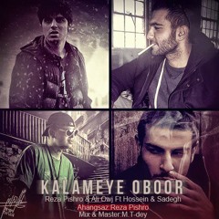 Reza pishro & Ali owj ft. Ho3ein [Eblis] & Sadegh - Kalameye oboor-128