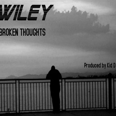 Wiley - Broken Thoughts (Prod. By Kid D)