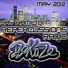 Repercussions Podcast pres. DEKO-ZE (May Edition)