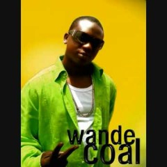 Wande Coal- Bannanas