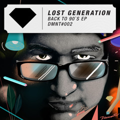 LOST GENERATION - SLOW TIME [CDBL REMIX] DIAMANTE RECORDS / FREE DOWNLOAD!