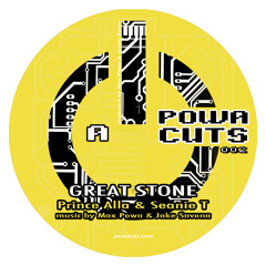 Prince Alla & Seanie T - 'Great Stone' POWA002 [PREVIEW] LIMITED VINYL RELEASE JUNE