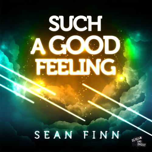 Sean Finn - Such A Good Feeling (Jaques Raupe Remix) PREVIEW