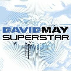 David May - Superstar (feat. Moises Modesto)