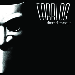 Farblos - Diurnal Masque [Demo]