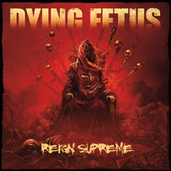 Dying Fetus - From Womb To Waste