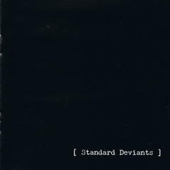 Standard Deviants - Read My Lips [2004]