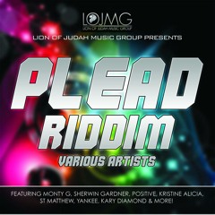 Plead Riddim Set