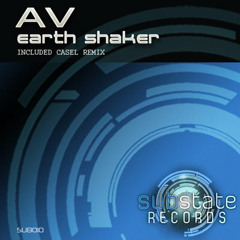 AV - Earth Shaker (Promo Mix) Out In All Stores 15/06/2012