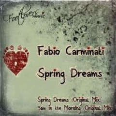 Fabio Carminati - Spring Dreams (extended mix)