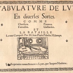 Giovanni Paolo Paladino (ca.1505-1566) - Tabulature de Luth (1549)