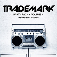 Trademark's Party Pack (Episode 4)