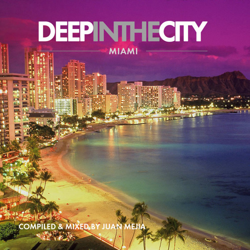 Deep In The City: Miami