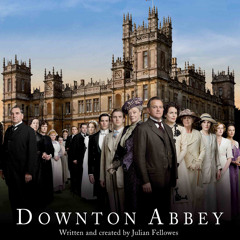 Radio Drama - Assassinating The Soup - Downton Abbey