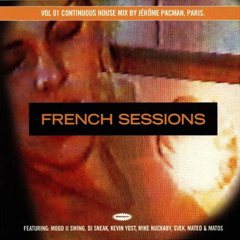 Jérôme Pacman - French Sessions Vol.01