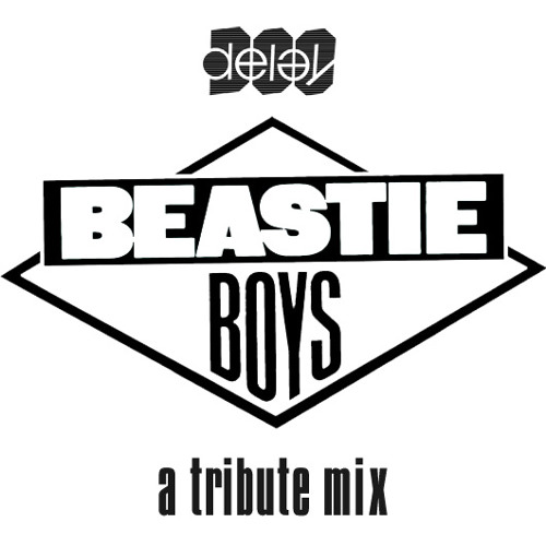 Doc Delay's Beastie Boys Tribute Mix