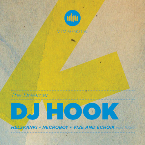 DJ Hook - The Dreamer (Vize and Echoik Remix) - OUT NOW!
