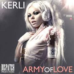 Dispatch feat Kerli - Army of Love