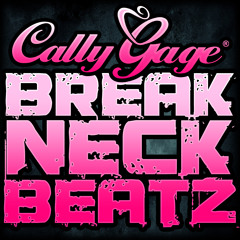 Breakneck Beatz 004 – mixed by Cally Gage (FREE DOWNLOAD)
