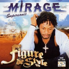 01. Figure De Style - Mirage Supersonic
