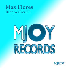 Mas Flores - Moonwalker (Original Deep Mix)