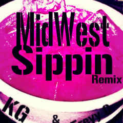 Midwest Sippin Remix - KG Feat. Treyy G