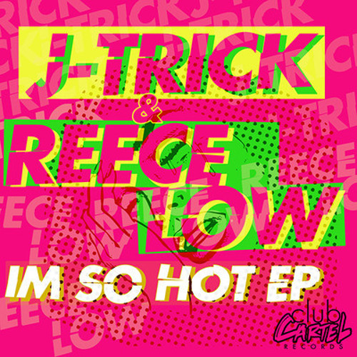 Stream J Trick Reece Low Im So Hot Mason Flint Trumpet Remix Free Dl In Description By Mason Flint Listen Online For Free On Soundcloud