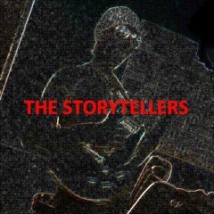 THE STORYTELLERS  (alternate take)