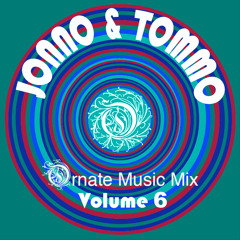 JONNO & TOMMO - Ornate Music Mix - Volume 6