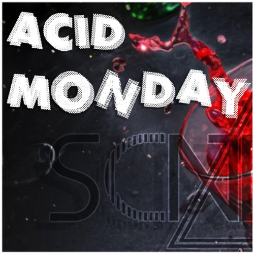 Acid Monday (Original Mix) [TEASER]